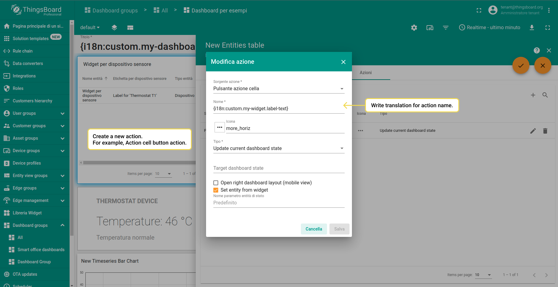 Step 5. Create new custom action and fill the Name field with {i18n:custom.my-widget.label-text}. Apply changes.